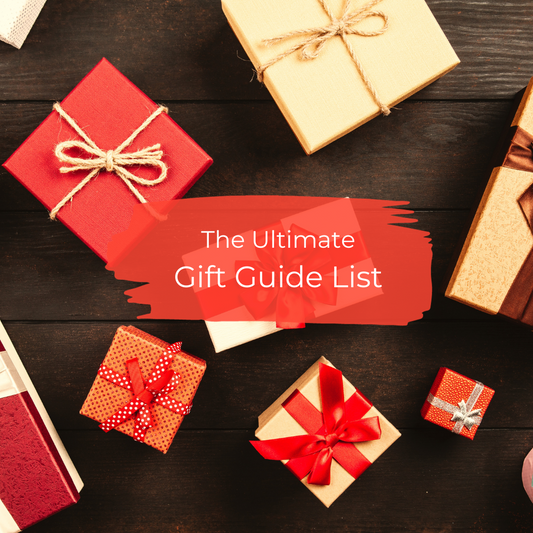 The Ultimate Gift Guide List