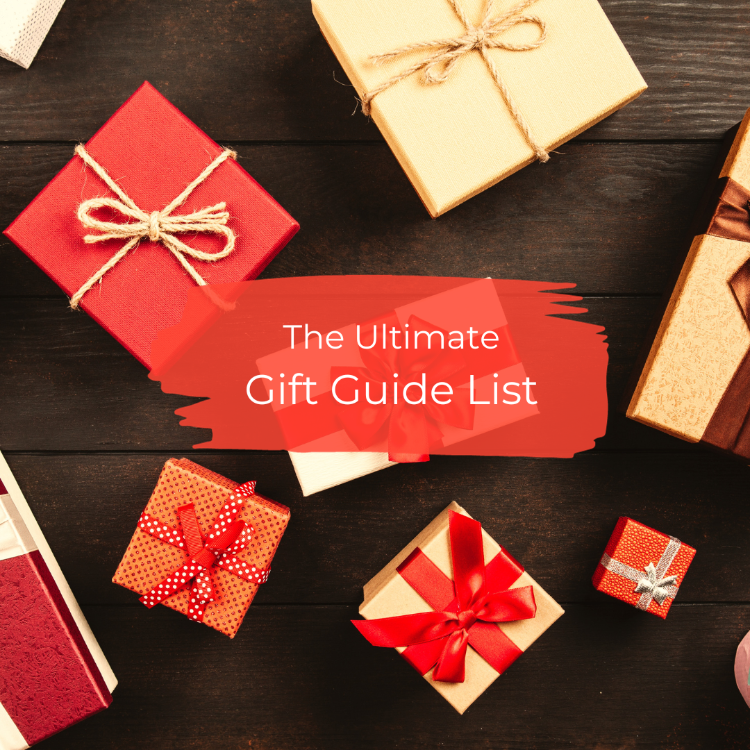 The Ultimate Gift Guide List